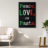Peace Love Pasta Canvas Wall Art Portrait