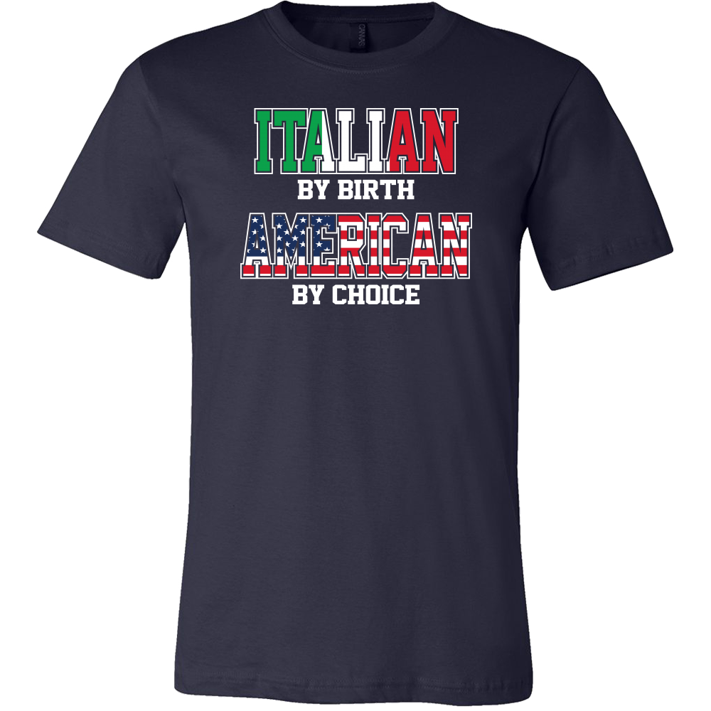 Italian By Birth American By Choice Shirt – P.s. I Love Italy