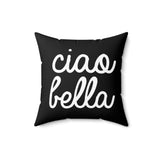 Ciao Bella Pillow Cover with Insert - Black