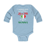 God Sent Me Nonna - Infant Long Sleeve Bodysuit