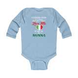 God Sent Me Nonna With Heart Long Sleeve Baby Onesie - PFY