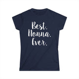 Best Nonna Ever Women's Softstyle Tee | Perfect Gift for Grandmothers | Casual Comfort
