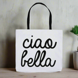 White tote bag with 'ciao bella' text on a white background