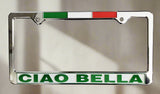 License plate frame with Italian flag design and 'CIAO BELLA' text on a white background