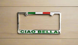 License plate frame with 'CIAO BELLA' text and Italian flag colors on a white background