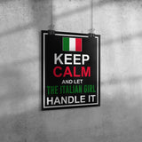 Let The Italian Girl Handle It Poster 11" x 14"