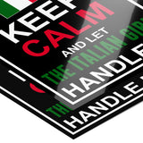 Let The Italian Girl Handle It Poster 11" x 14"