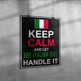 Let The Italian Girl Handle It Poster 16" x 20"