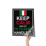 Let The Italian Guy Handle It Poster 11" x 14"