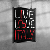 Live Love Italy Poster 12" x 18"