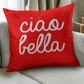 Ciao Bella Throw Pillow Cover with Insert - Red (SO)