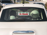 You Got It!!! I'm Italian Decal Sticker