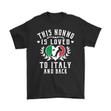 This Nonno is Loved to Italy and Back Shirt