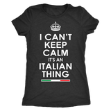 Can't Keep Calm Italian Shirt