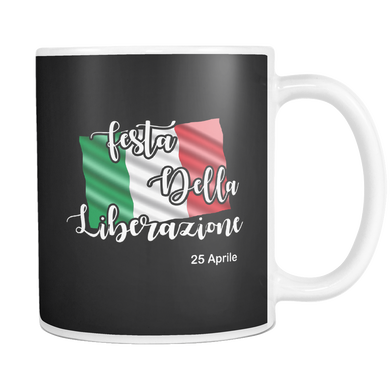 Italian - Happy Liberation Day 11oz Mug