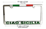 Ciao Sicilia License Plate Silver Frame with Flag