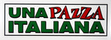 Una Pazza Italiana Decal Sticker