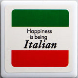 Happiness is being Italian Tile Magnet
