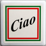 Ciao Italian Tile Magnet - SALE