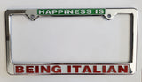 Happiness is Being Italian License Plate Silver Frame