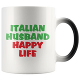 Italian Husband Happy Life Color Changing Mug