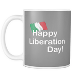 Happy Liberation Day 11oz Mug