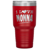 I Love Nonna Tumbler - Large 30 oz. New!