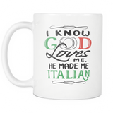 God Made Me 11oz Italian Mug