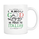 God Made Me 11oz Italian Mug