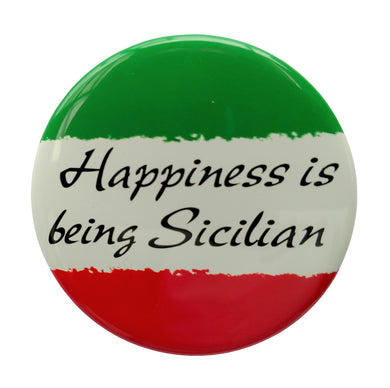 Happiness is Being Sicilian Button