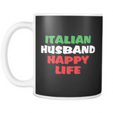 Italian Husband Happy Life Mug