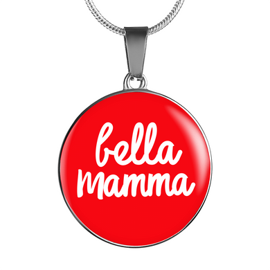 Bella Mamma with Red Circle Pendant Necklace