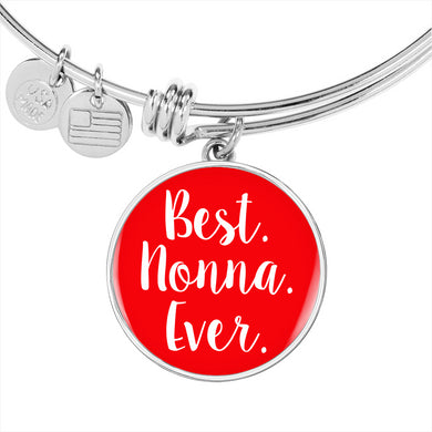 Best Nonna Ever With Red Circle Charm Bangle in Gold & Stainless Steel
