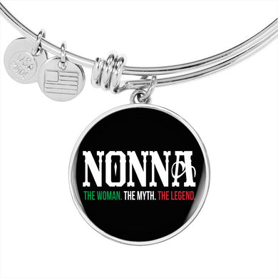 Nonna The Woman The Myth The Legend with Circle Charm Bangle in Gold & Stainless Steel