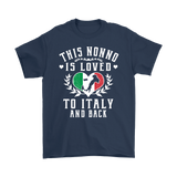 This Nonno is Loved to Italy and Back Shirt