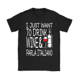 Drink Wine And Parla Italiano Shirt