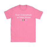 Never Underestimate an Italian Woman Shirt