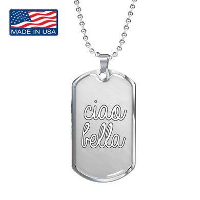 Ciao Bella Dog Tag Pendant with Military Chain in Stainless Steel & Gold option