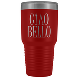 Ciao Bello Tumbler - Large 30 oz.
