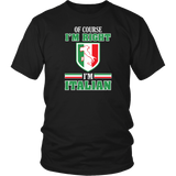 I'm Right Italian Shirt
