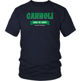 Cannoli Makes Me Happy Shirt