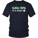 Italian Girls Do It Better Shirt