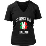 St. Patrick Was Italian Shirt