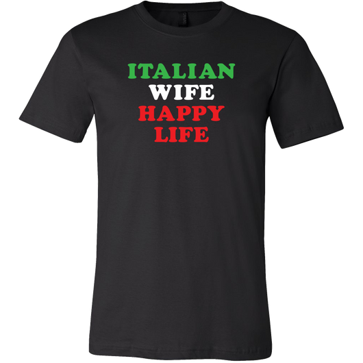 Italian Wife Happy Life Shirt