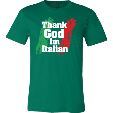 Thank God I'm Italian II Shirt