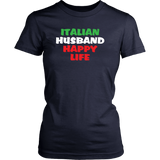 Italian Husband Happy Life Shirt