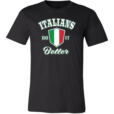 Italians Do It Better Shirt