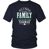 Family and Tiramisu Shirt