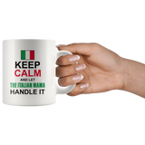 Let The Italian Mamma Handle It 11oz Mug